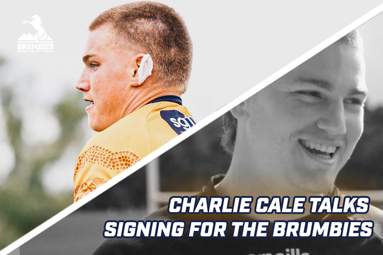Brumbies backrower Charlie Cale talks signing for the club
